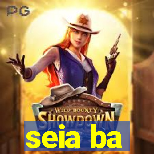 seia ba